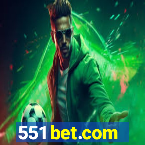 551 bet.com